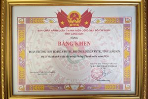 ĐOÀN TRƯỜNG THPT HOÀNG VĂN THỤ VINH DỰ NHẬN BẰNG KHEN CỦA TỈNH ĐOÀN LẠNG SƠN – DẤU ẤN NỔI BẬT TRONG THÁNG THANH NIÊN 2026